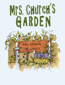 Mrs. Church's Garden by ej Ndeto, 9781400325900