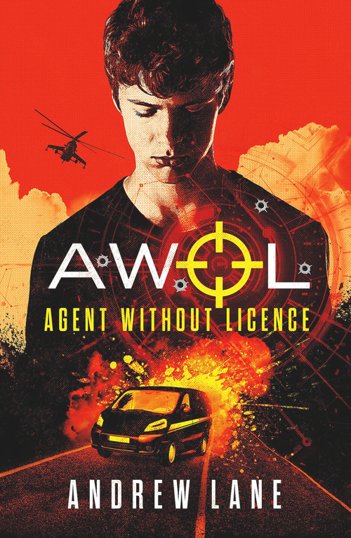 Agent Without Licence by Andrew Lane, 9781848126633