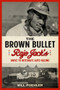 The Brown Bullet (Rajo Jack's Drive to Integrate Auto Racing) by Bill Poehler, 9781641602297