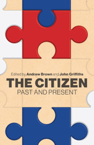 The Citizen (Past and present) by Andrew Brown, John Griffiths, 9780994136329