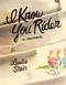 I Know You Rider by Leslie Stein, 9781770464018