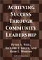 Achieving Success Through Community Leadership by Peter Weil, 9781567931662