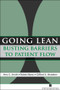 Going Lean: Busting Barriers to Patient Flow by Robert Barry, 9781567932812