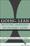 Going Lean: Busting Barriers to Patient Flow by Robert Barry, 9781567932812
