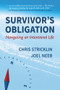 Survivor's Obligation (Navigating an Intentional Life) by Chris Stricklin, Joel Neeb, 9781934617472