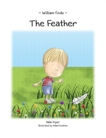 William Finds The Feather by Nikki Piper, 9781789553086