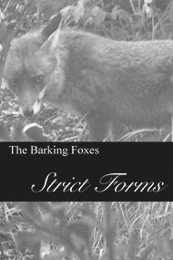 Strict Forms by The Barking Foxes, 9781789553666