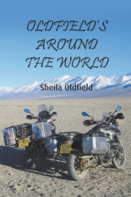Oldfield's Around the World by Sheila Oldfield, 9781787196919