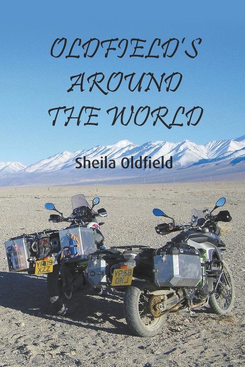 Oldfield's Around the World by Sheila Oldfield, 9781787196919