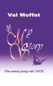 My MS Story by Val Moffat, 9781787197633