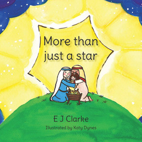 More Than Just A Star by E J Clarke, 9781787197879