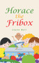 Horace the Fribox by Jayne Bull, 9781789553192