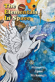 The Elementals in Space - 9781789553420 by Jane Mckeogh, 9781789553420