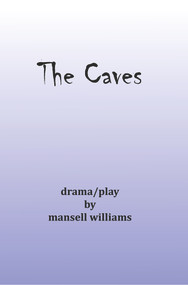 The Caves - 9781787197718 by Mansell Williams, 9781787197718