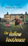 The Anouka Chronicles: The Hollow Boathouse by Philippa W. Joyner, 9781787197503