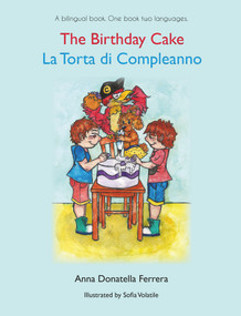 The Birthday Cake - 9781787197831 by Anna Donatella Ferrera, 9781787197831