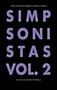 Simpsonistas, Vol. 2 by Joseph  Di Prisco, 9781644280935