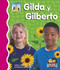 Gilda Y Gilberto (Spanish Edition) by Cathy Camarena, M.Ed., Gloria Ruff, M.Ed., 9781496603418
