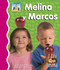 Melina Y Marcos (Spanish Edition) by Cathy Camarena, M.Ed., Gloria Ruff, M.Ed., 9781496603555