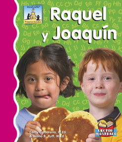 Raquel Y Joaquin (Spanish Edition) by Cathy Camarena, M.Ed., Gloria Ruff, M.Ed., 9781496603654