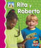 Rita Y Roberto (Spanish Edition) by Cathy Camarena, M.Ed., Gloria Ruff, M.Ed., 9781496603678