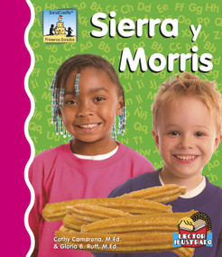 Sierra Y Morris (Spanish Edition) by Cathy Camarena, M.Ed., Gloria Ruff, M.Ed., 9781496603692