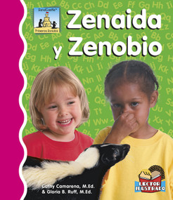 Zenaida Y Zenobio (Spanish Edition) by Cathy Camarena, M.Ed., Gloria Ruff, M.Ed., 9781496603838
