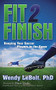 Fit 2 Finish (Keeping Your Soccer Players in the Game) by Wendy LeBolt, 9781630472160
