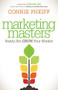 Marketing Masters (Ready, Set, Grow Your Market) - 9781630473990 by Connie Pheiff, 9781630473990