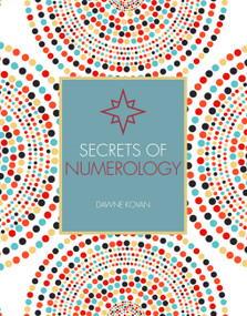 Secrets of Numerology - 9780785838180 by Dr. Dawne Kovan, 9780785838180