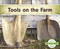 Tools on the Farm by Teddy Borth, 9781496610034