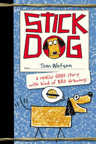 Stick Dog - 9780062264350 by Tom Watson, 9780062264350