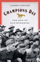 Champions Day (The End of Old Shanghai) by James Carter, 9780393635942