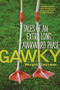 Gawky (Tales of an Extra Long Awkward Phase) by Margot Leitman, 9781580054782