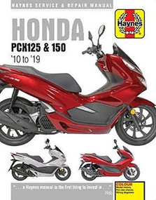 Honda PCX125 and 150: '10 to '19 by Editors of Haynes Manuals, 9781785214479