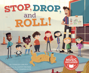 Stop, Drop, and Roll! by Charles Ghigna, Glenn Thomas, Drew Temperante, Drew Temperante, 9781684100941