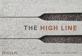 The High Line - 9781838660772 by James Corner, Diller Scofidio + Renfro, 9781838660772