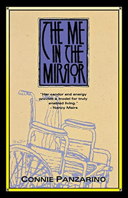 The Me in the Mirror by Connie Panzarino, 9781878067456