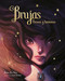 Brujas. Olvidadas y luminosas / Witches. Forgotten and Bright (Spanish Edition) by Mariana Perez-Duarte, Siames Escalante, 9788417424930