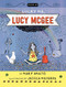 Lucky Me, Lucy McGee - 9780823445257 by Mary Amato, Jessica Meserve, 9780823445257