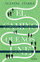 El camino que nos une: La sabiduría del eneagrama en las relaciones / The Path Between Us (Spanish Edition) by Suzanne Stabile, 9781644731451