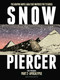 Snowpiercer: Prequel Vol. 2: Apocalypse by Matz, Jean-Marc Rochette, 9781787730328