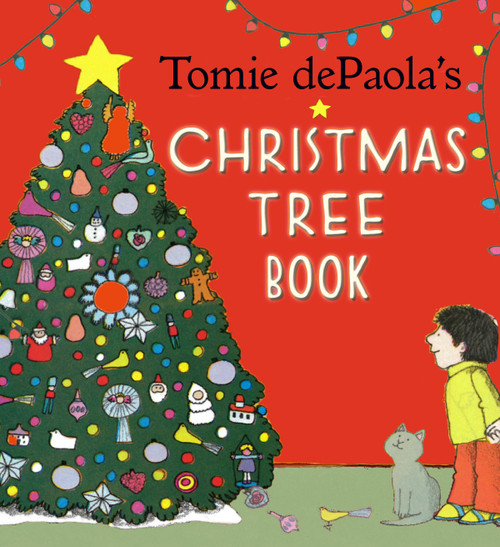 Tomie dePaola's Christmas Tree Book by Tomie dePaola, 9780823442386