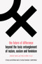 The Future of Difference (Beyond the Toxic Entanglement of Racism, Sexism and Feminism) by Sabine Hark, Paula-Irene Villa, Sophie Anne Lewis, 9781788738026