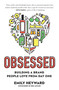 Obsessed (Building a Brand People Love from Day One) by Emily Heyward, 9780593084311