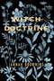 Witch Doctrine (poems) by Annah Browning, 9781629221649