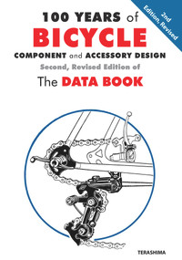 100 Years of Bicycle Components and Accessory Design by Unknown Terashima, 9781892495792