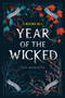 Year of the Wicked (Summer; Fall; Winter; Spring) by Jeff Mariotte, 9781534444829