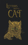 Letters From A Cat (Collector's Edition- The Old Mill Press) by Helen Hunt Jackson, Addie A. Ledyard, 9781732602052