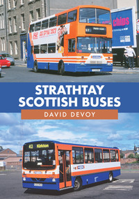 Strathtay Scottish Buses by David Devoy, 9781445691275